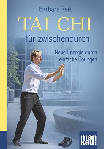 Beispielbild fr Tai Chi fr zwischendurch. Kompakt-Ratgeber -Language: german zum Verkauf von GreatBookPrices