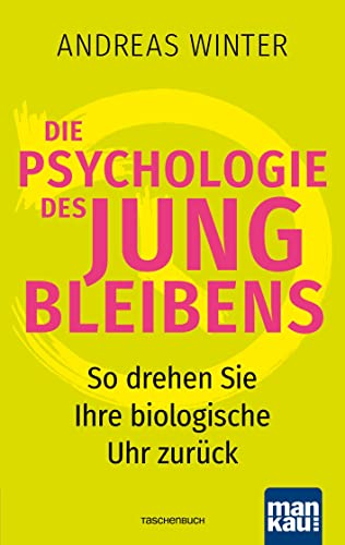 Imagen de archivo de Die Psychologie des Jungbleibens a la venta por GreatBookPrices