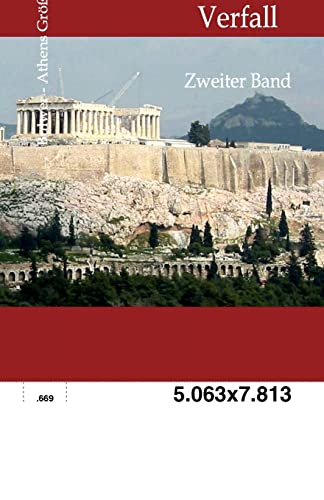 9783863820138: Athens Gre und Verfall: Zweiter Band