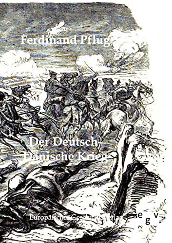 Imagen de archivo de Der Deutsch-Danische Krieg a la venta por Chiron Media