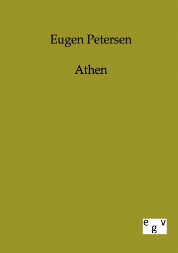 Athen - Petersen, Eugen