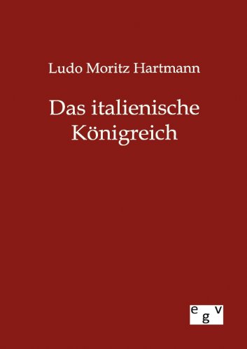 9783863822699: Das italienische Knigreich