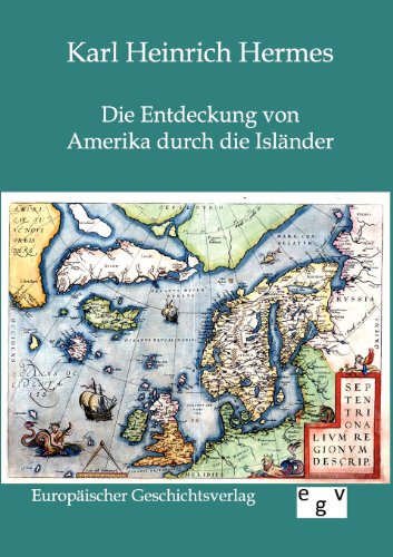 Imagen de archivo de Die Entdeckung von Amerika durch die Islnder (German Edition) a la venta por Lucky's Textbooks