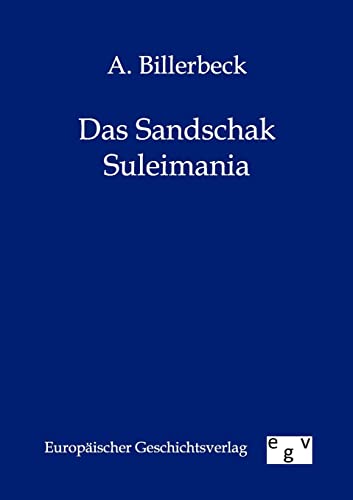 Stock image for Das Sandschak Suleimania for sale by Chiron Media