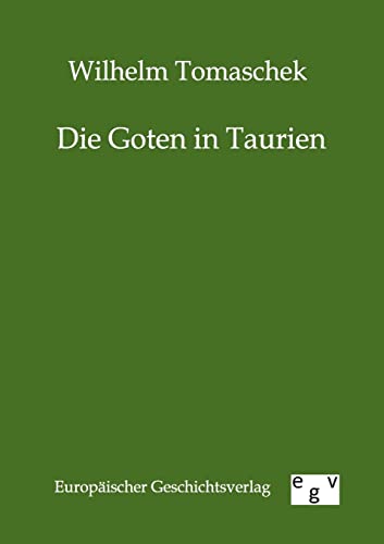 Stock image for Die Goten in Taurien for sale by Chiron Media