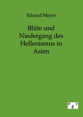 Stock image for Blute und Niedergang des Hellenismus in Asien for sale by Chiron Media