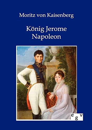 9783863826970: Knig Jerome Napoleon