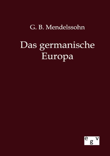 9783863827274: Das germanische Europa