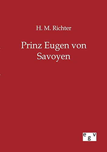 Stock image for Prinz Eugen von Savoyen for sale by Chiron Media