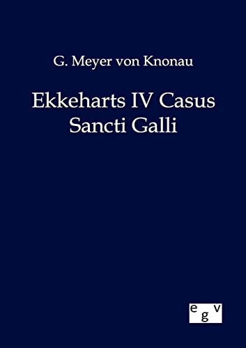 Stock image for Ekkeharts IV Casus Sancti Galli for sale by Blackwell's