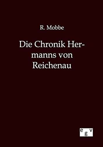 Stock image for Die Chronik Hermanns Von Reichenau for sale by Chiron Media