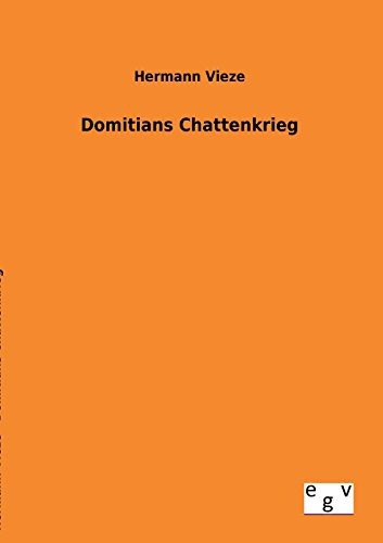 Stock image for Domitians Chattenkrieg for sale by PBShop.store US