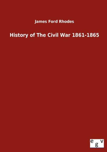 Stock image for History of The Civil War 1861-1865 for sale by Ria Christie Collections