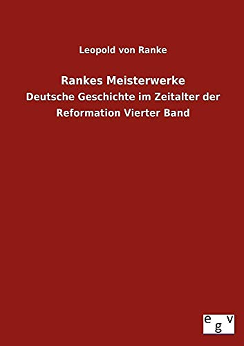 Rankes Meisterwerke (German Edition) (9783863829780) by Ranke, Leopold Von