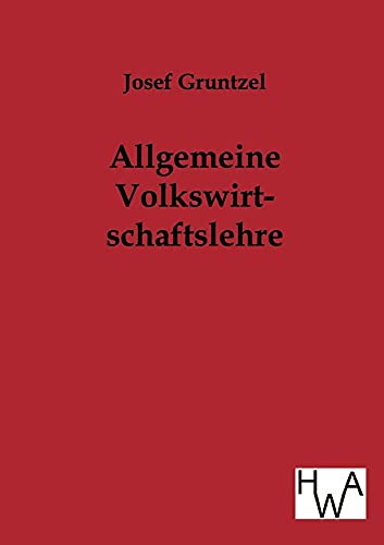 Imagen de archivo de Allgemeine Volkswirtschaftslehre (German Edition) a la venta por Lucky's Textbooks