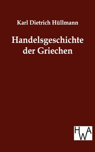 9783863830748: Handelsgeschichte der Griechen