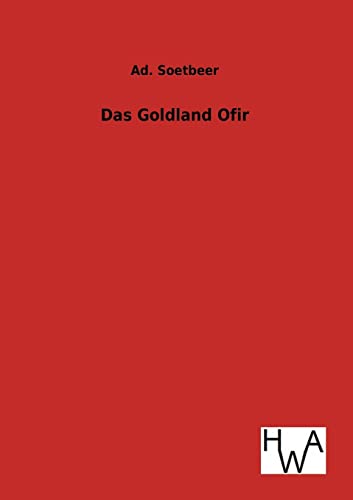 9783863831295: Das Goldland Ofir (German Edition)