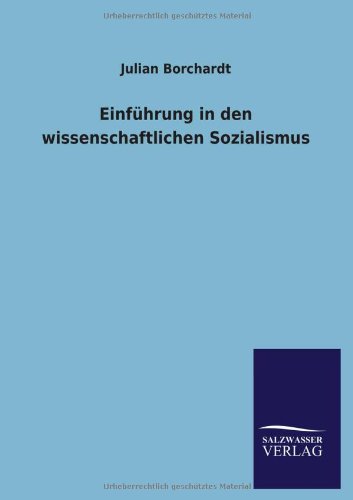 Stock image for Einfuhrung in Den Wissenschaftlichen Sozialismus (German Edition) for sale by Lucky's Textbooks