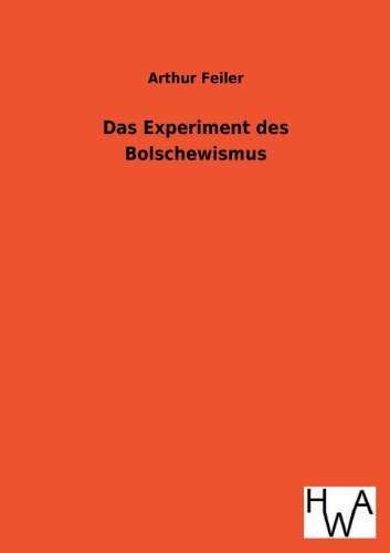 Stock image for Das Experiment des Bolschewismus for sale by Buchpark