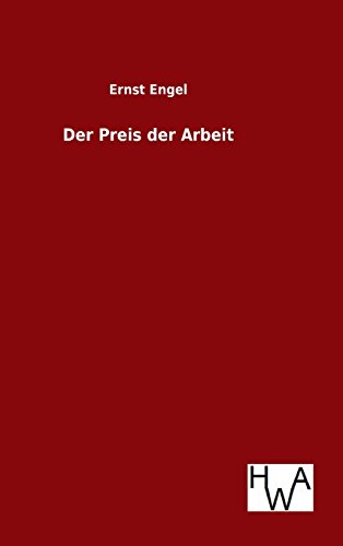 Stock image for Der Preis der Arbeit (German Edition) for sale by Lucky's Textbooks