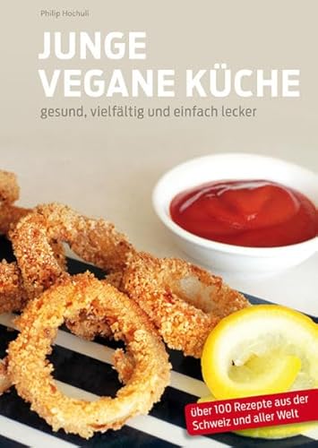 Beispielbild fr Junge Vegane Kche: gesund, vielfltig und einfach lecker zum Verkauf von medimops