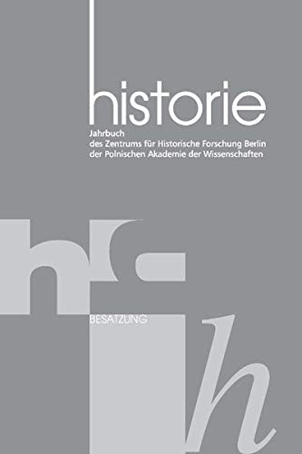 9783863887308: Historie Jahrbuch 10 2016 (Jahrbuch des Zentrums fr Historische Forschung Berlin der Polnischen Akademie der Wissenschaften)