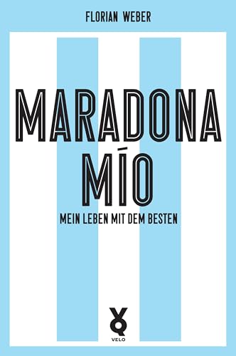 Stock image for Maradona Mo: Mein Leben mit dem Besten for sale by Revaluation Books