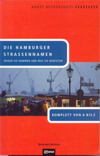 Beispielbild fr Die Hamburger Straennamen zum Verkauf von Blackwell's