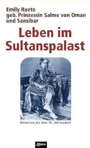 9783863930431: Leben im Sultanspalast: Memoiren aus dem 19. Jahrhundert