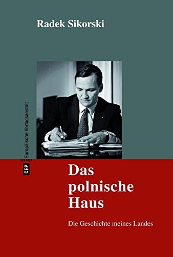 9783863930530: Das polnische Haus: Die Geschichte meines Landes