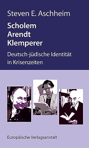 Beispielbild fr Scholem, Arendt, Klemperer zum Verkauf von GreatBookPrices
