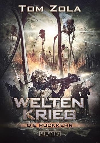 9783864024634: Weltenkrieg 1: Die Rckkehr