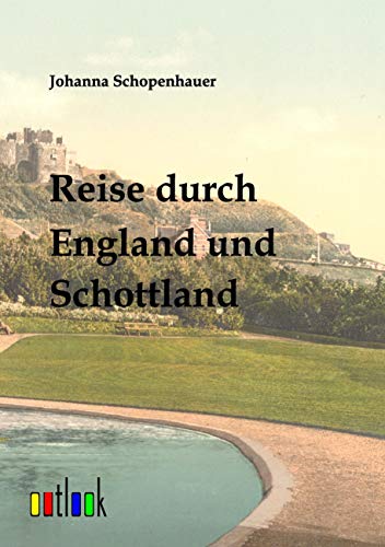 9783864030345: Reise durch England und Schottland