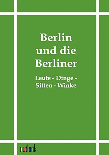 Stock image for Berlin und die Berliner for sale by Chiron Media