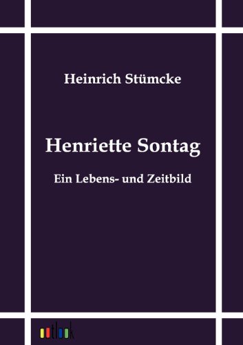 9783864031250: Henriette Sontag