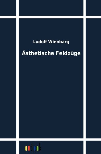 Stock image for Asthetische Feldzuge for sale by Chiron Media