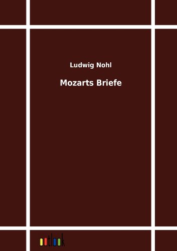 9783864033230: Mozarts Briefe