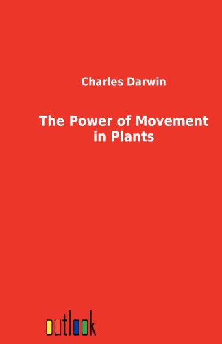 9783864034138: The Power of Movement in Plants