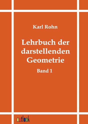 Beispielbild fr Lehrbuch der darstellenden Geometrie Erster Band zum Verkauf von Buchpark