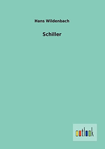 9783864038006: Schiller