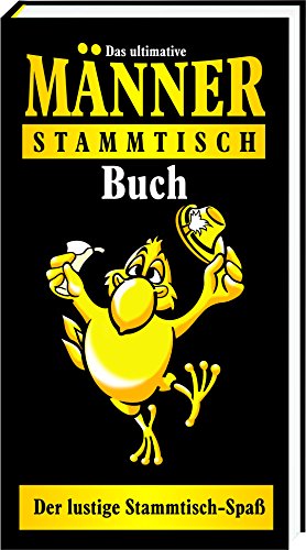 Beispielbild fr Das ultimative Mnner-Stammtisch Buch: Der lustige Stammtisch-Spa zum Verkauf von medimops