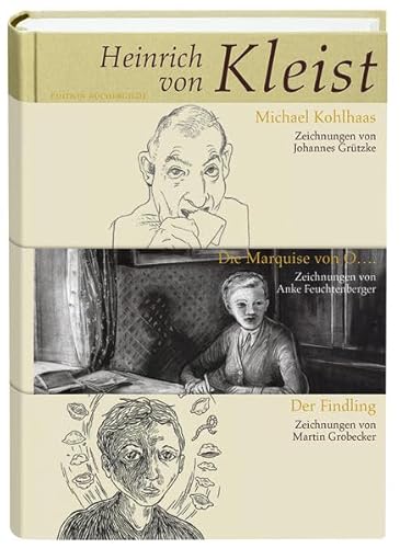 9783864060403: Der Findling, Die Marquise von O...., Michael Kohlhaas