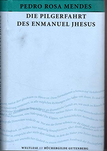 Beispielbild fr Die Pilgerfahrt des Enmanuel Jhesus (Weltlese) zum Verkauf von medimops