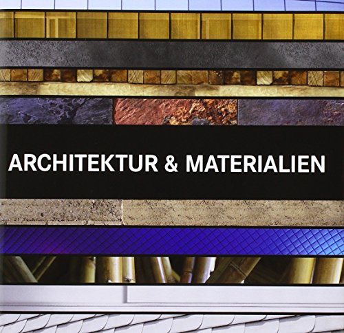 Beispielbild fr Architektur & Materialien zum Verkauf von Antiquariat Nam, UstId: DE164665634