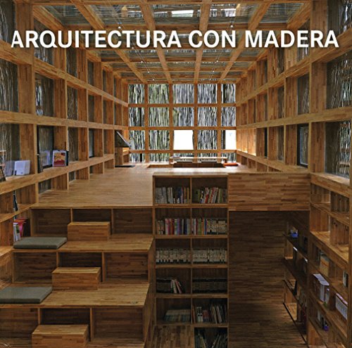 Imagen de archivo de Arquitectura con Madera a la venta por Hamelyn