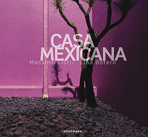 9783864075728: Casa Mexicana (Contemporary Architecture & Interiors)