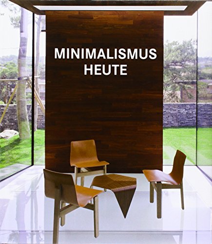 Stock image for Minimalismus Heute for sale by medimops