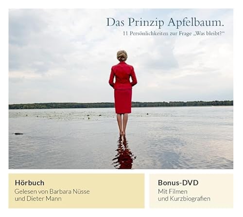 Imagen de archivo de Das Prinzip Apfelbaum: 11 Persnlichkeiten zur Frage "Was bleibt?" - Hrbuch gelesen von Barbara Nsse und Dieter Mann + Bonus-DVD a la venta por medimops