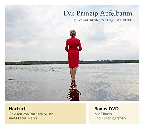 Stock image for Das Prinzip Apfelbaum: 11 Persnlichkeiten zur Frage "Was bleibt?" - Hrbuch gelesen von Barbara Nsse und Dieter Mann + Bonus-DVD for sale by medimops