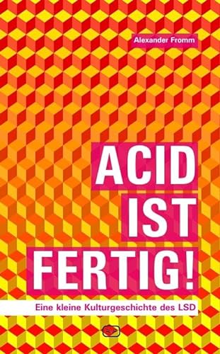 Stock image for Acid ist fertig -Language: german for sale by GreatBookPrices